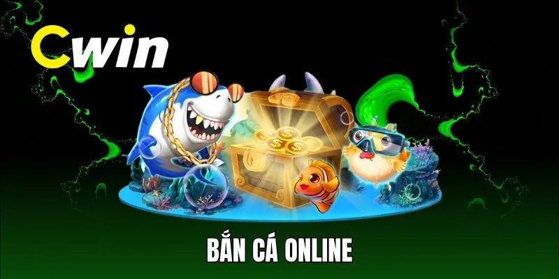 Bắn cá online