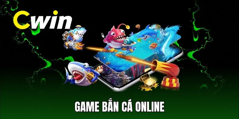 Game bắn cá online